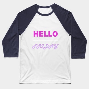 Hello Friday Baseball T-Shirt